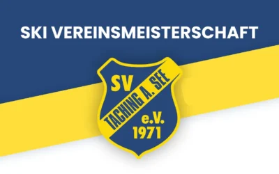 Skiabteilung des SV Taching lädt zur alpinen Vereinsmeisterschaft ein