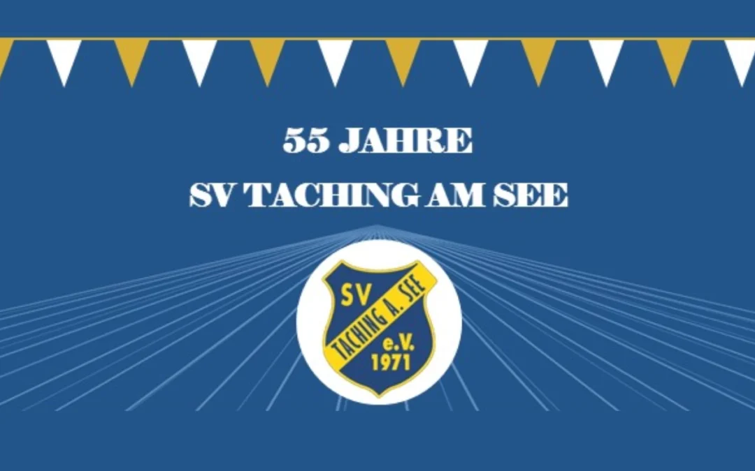 55 Jahre SV Taching